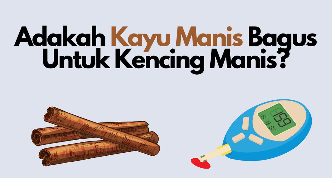 Featured image for Adakah kayu manis bagus untuk penyakit kencing manis?