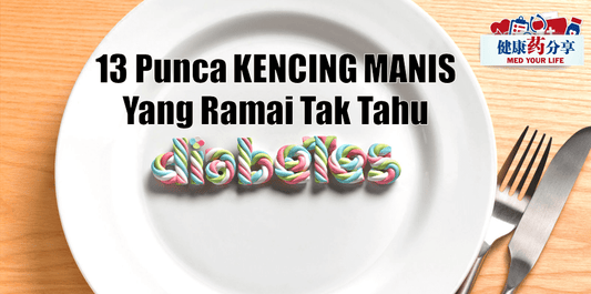 Featured image for 13 Punca Kencing Manis Yang Ramai Tak Tahu