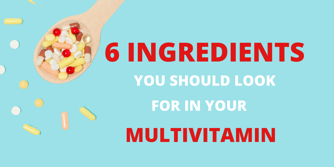 Featured image for 6 Ingredients You Should Look For In Your Multivitamin