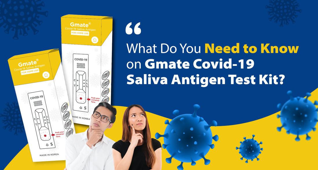 Featured image for What You Need to Know on Gmate Covid-19 Saliva Antigen Test Kit