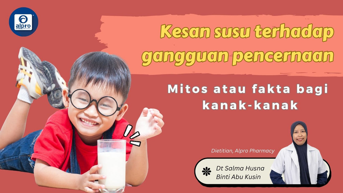 Featured image for Kesan susu terhadap gangguan pencernaan: Mitos atau fakta bagi kanak-kanak