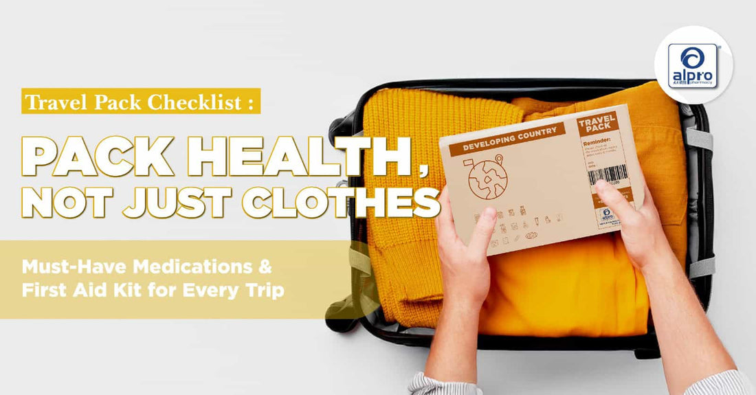Featured image for Travel Packing Checklist: Must-Have Medications & First Aid Kit for Every Trip