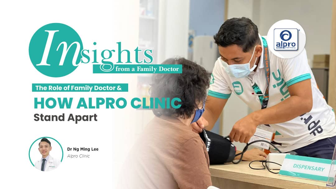 Featured image for The Role of a Family Doctor and How Alpro Clinic Stands Apart