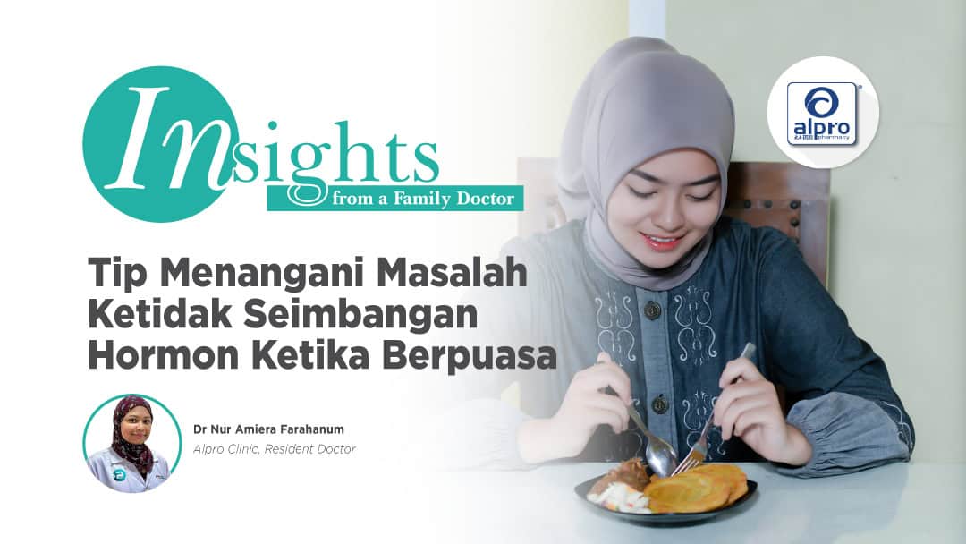 Featured image for Tip Menangani Masalah Ketidakseimbangan Hormon Ketika Berpuasa