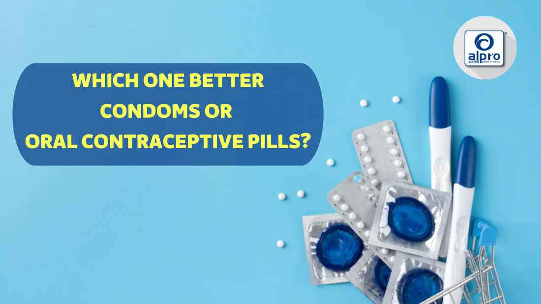 Featured image for Which One Better, Condoms or Oral Contraceptive Pills?