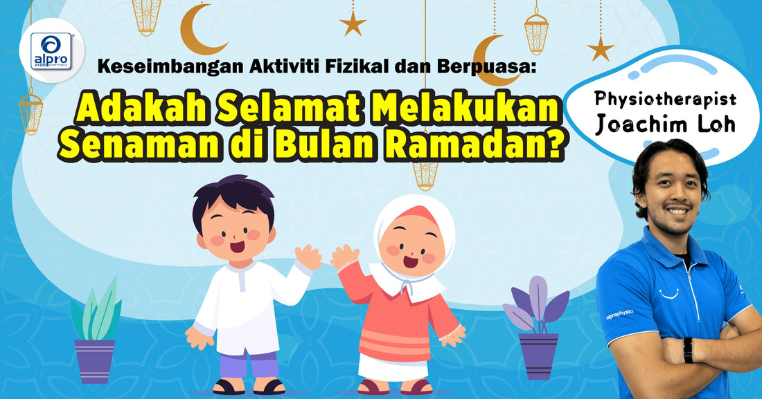 Featured image for Keseimbangan Aktiviti Fizikal dan Berpuasa: Adakah Selamat Melakukan Senaman di Bulan Ramadan?
