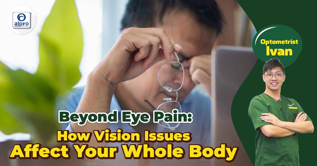 Featured image for Beyond Eye Pain: How Vision Issues Affect Your Whole Body
