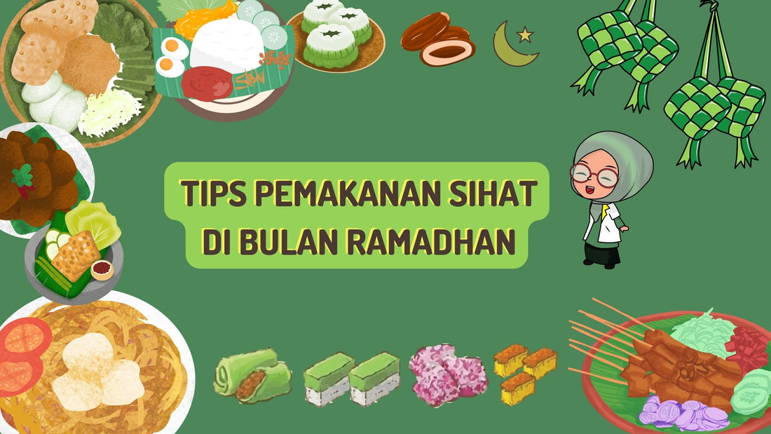 Featured image for Tips Pemakanan Sihat Di Bulan Ramadhan