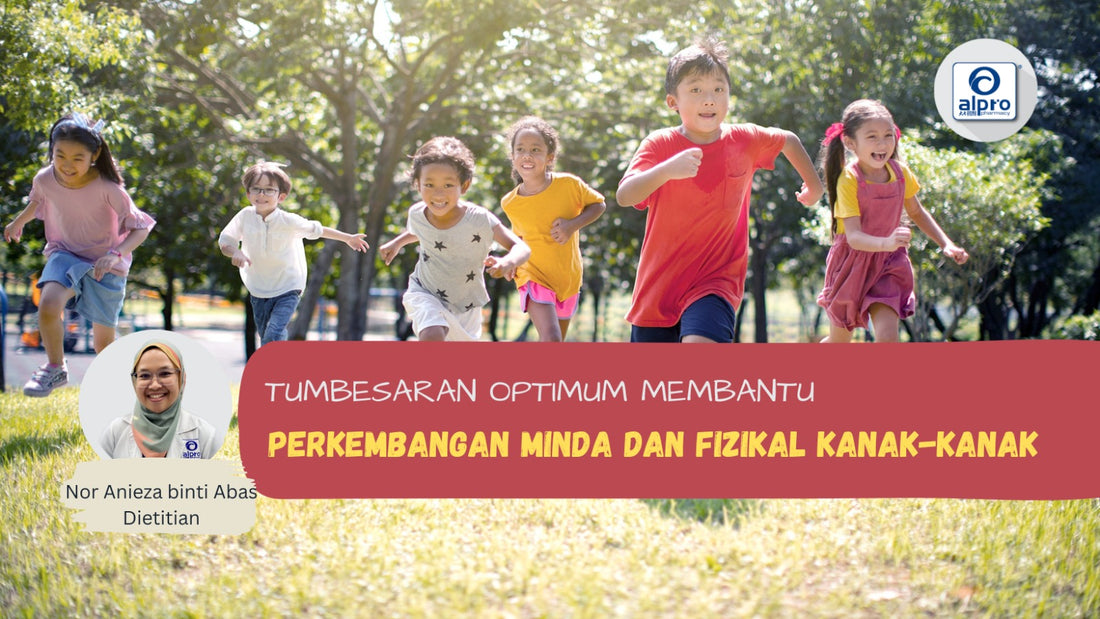 Featured image for Tumbesaran Optimum membantu perkembangan minda dan fizikal kanak-kanak