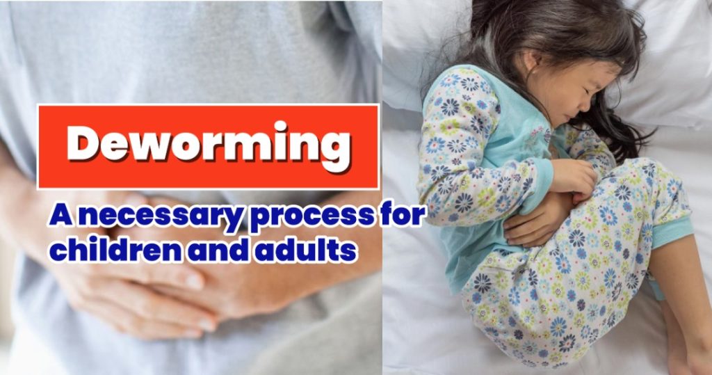 Deworming is a necessary process for children and adults.