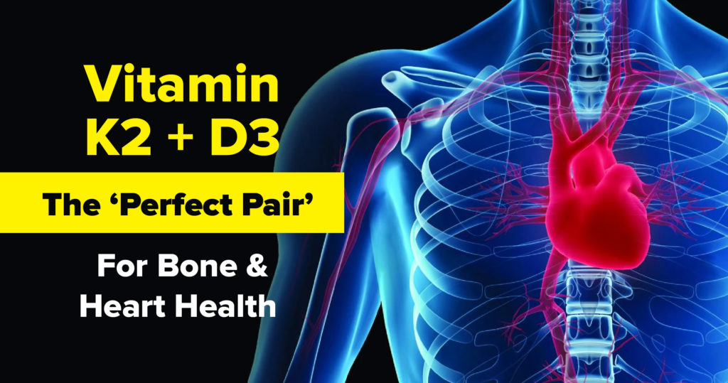 Powerlife K2D3 is the perfect pair for both bone and heart health.