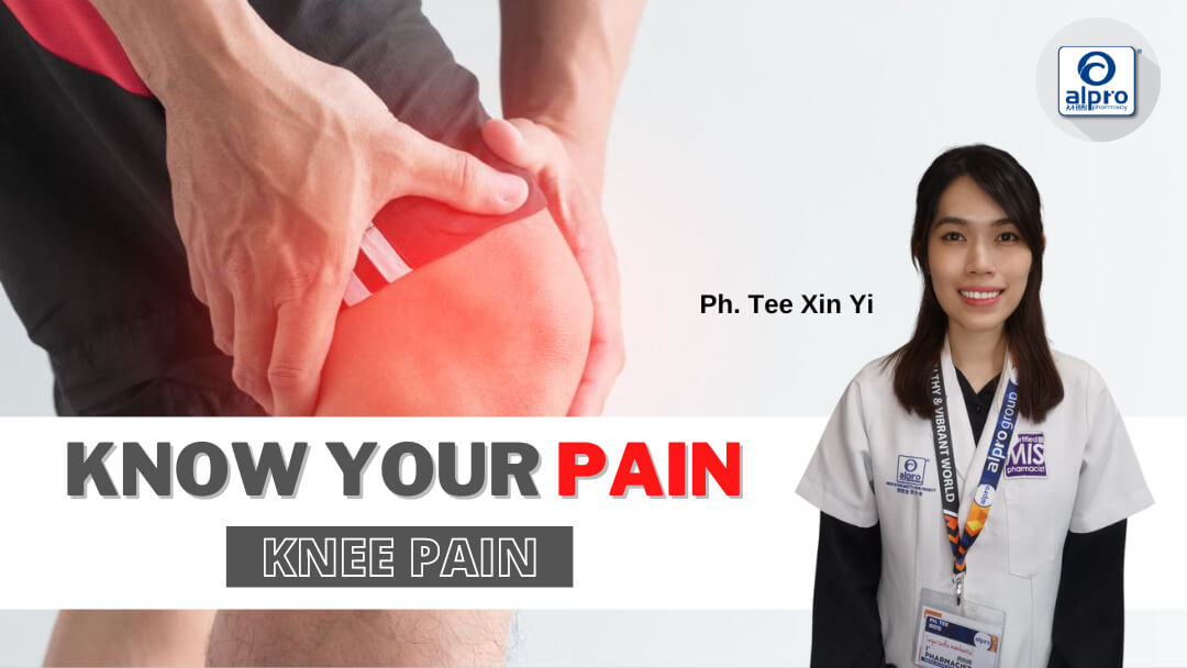 Know Your Pain: Knee Pain - Symptoms, Causes And Treatments - Alpro ...