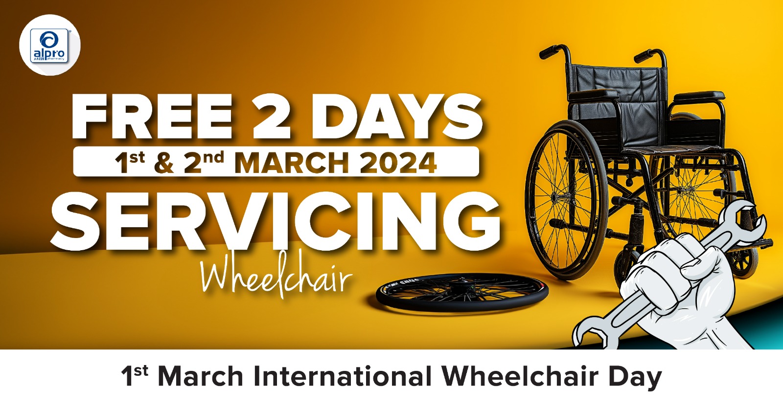 International Wheelchair Day 2024 Free Wheelchair Service Alpro   Alpro Pharmacy International Wheelchair Day 2024 A 0124 