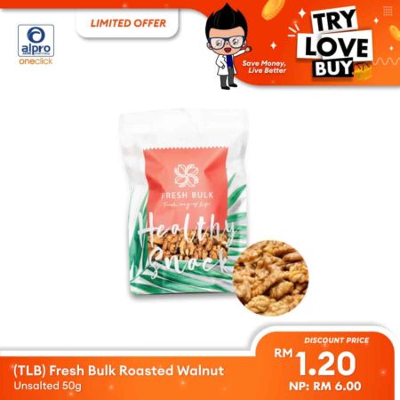 (TLB) Fresh Bulk Roasted Walnut Unsalted 50g