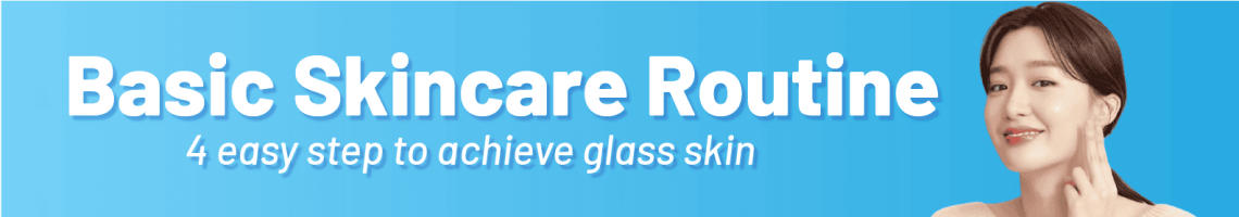 basic skincare routine - mid banner